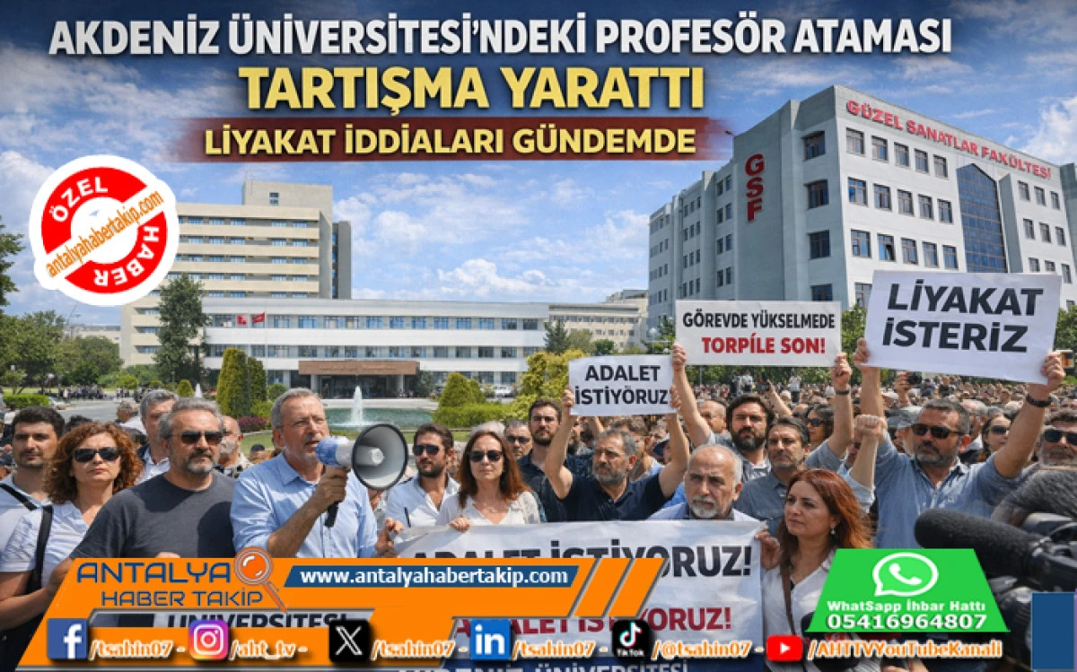 Akdeniz &Uuml;niversitesi'ndeki Profes&ouml;r Ataması Tartışma Yarattı: Liyakat İddiaları G&uuml;ndemde