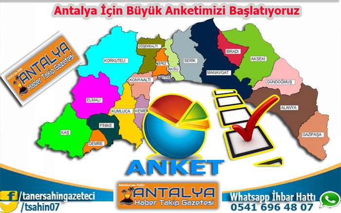 Antalya İçin Büyük Anketimizi Başlatıyoruz!