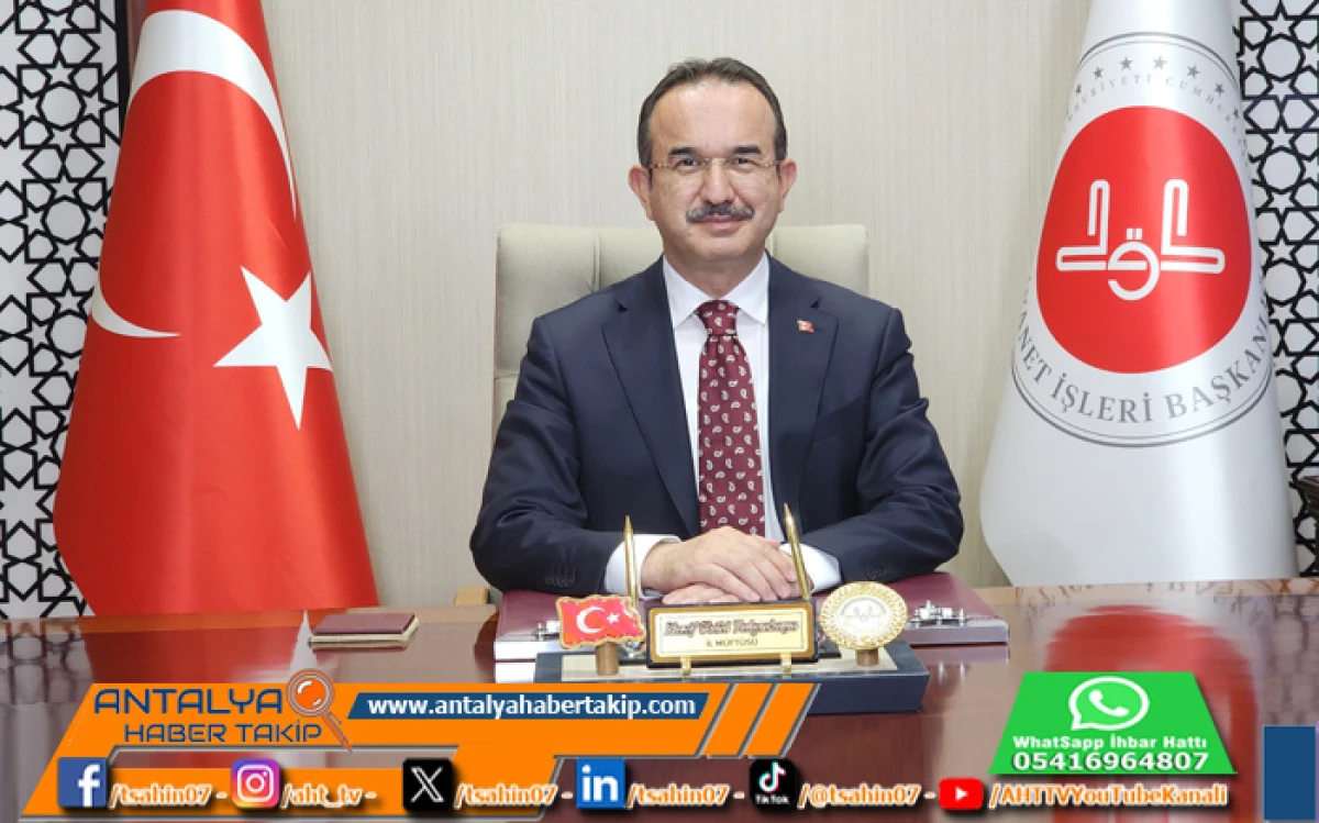 Antalya İl Müftüsü Nazif Fethi Yalçınkaya, Diyanet İşleri Başkanlığı Yönetim Hizmetleri Genel Müdürü Oldu
