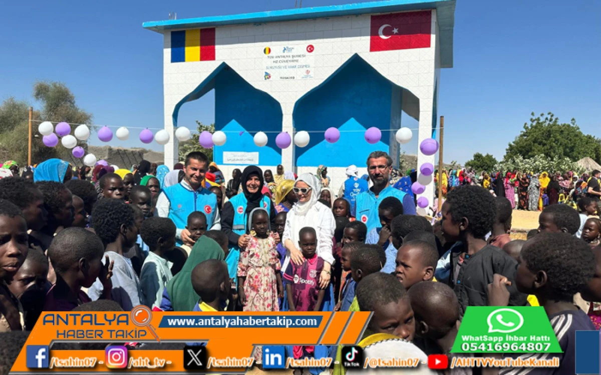 Antalya’dan Çad’a İyilik Köprüsü