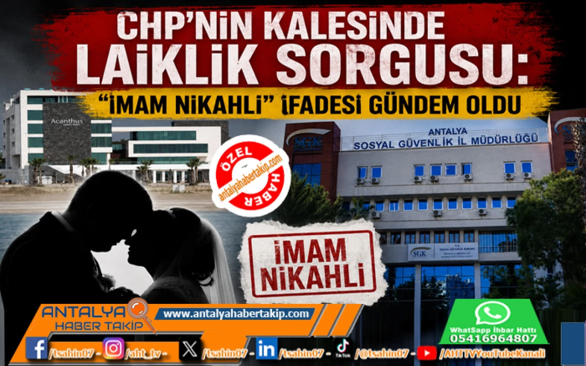 CHP&rsquo;nin Kalesinde Laiklik Sorgusu: &rdquo;İmam Nikahlı&rdquo; İfadesi G&uuml;ndem Oldu