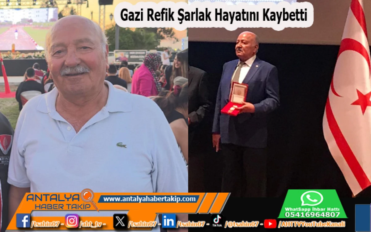 Gazi Refik Şarlak Hayatını Kaybetti