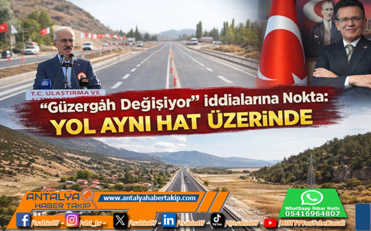G&uuml;zerg&acirc;h Değişiyor&rdquo; İddialarına Nokta: Yol Aynı Hat &Uuml;zerinde