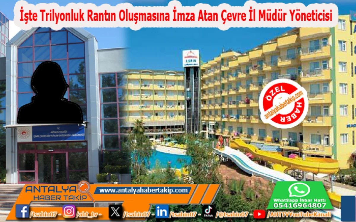 İşte Trilyonluk Rantın Oluşmasına İmza Atan &Ccedil;evre İl M&uuml;d&uuml;r Y&ouml;neticisi 