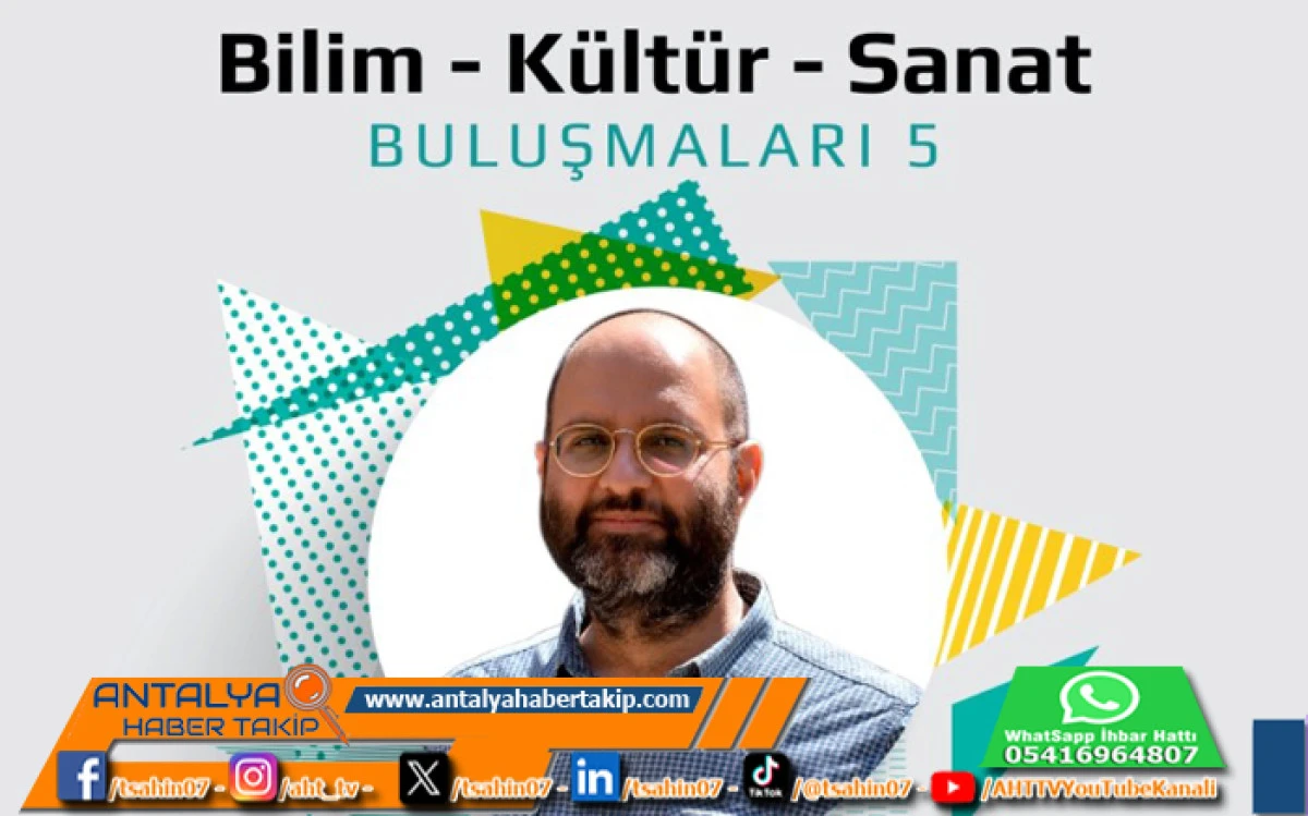 Konyaaltı Bilim Buluşmalarının Beşincisi D&uuml;zenlenecek