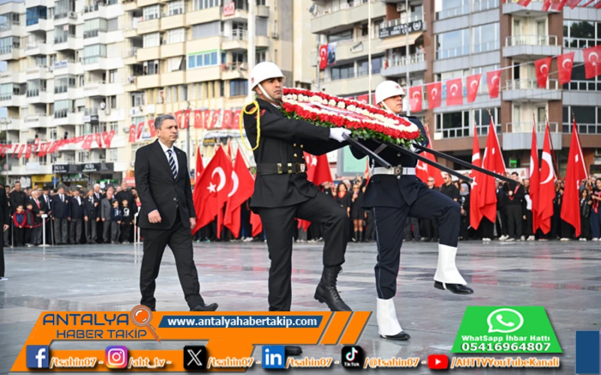 Ulu Önder Atatürk Antalya’da Saygıyla Anıldı
